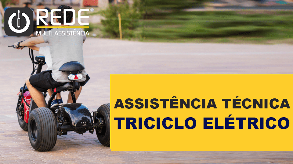 Assistência Técnica Triciclo Elétrico