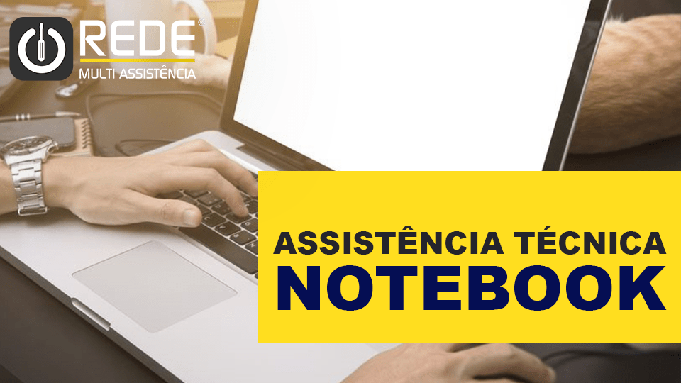 Assistência Técnica de Notebook no Itaim Bibi